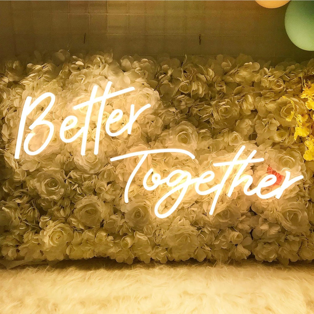 Better Together Neon Sign
