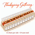 Thanksgiving Bundle for 24 with Garden Chairs (Click on blue cart for package details)